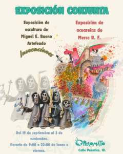 Exposición de acuarelas. Mercedes Rodríguez Fernández e Invocaciones. Miguel E. Bueno.